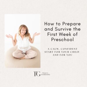 How to Survive the First Week of Preschool